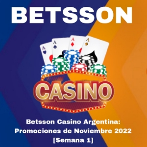 Betsson Casino en Argentina: Promociones de Noviembre 2022 [Semana 1]