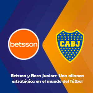 Betsson y Boca Juniors: Una alianza estratégica en el mundo del fútbol
