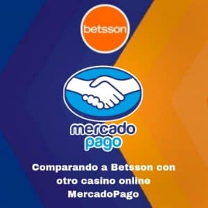 Comparando a Betsson Argentina con otro casino online MercadoPago