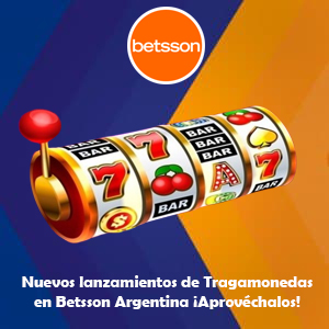 Nuevos lanzamientos de Tragamonedas en Betsson ¡Aprovéchalos!