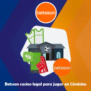 Betsson casino legal para jugar en Córdoba