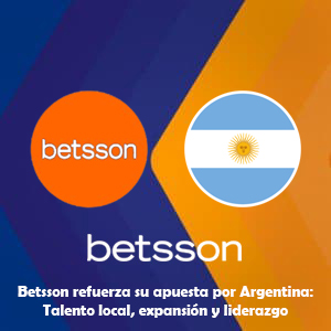 Betsson refuerza su apuesta por Argentina: Talento local, expansión y liderazgo en el mercado regulado