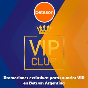 Promociones exclusivas para usuarios VIP en Betsson Argentina